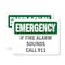 Signmission If Fire Alarm Sounds Call 911 Emergency Sign, Plastic, 10in W x 7in L, 2PK OS-2PACK-EM-P-710-L-10393 - alternate 1